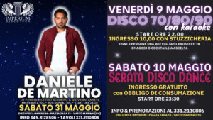 All’Imperium il 9 e 10 maggio due serate imperdibili e il 31 maggio special guest Daniele De Martino