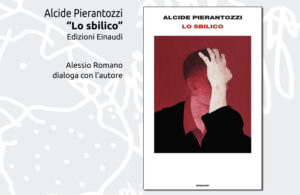 Alcide Pierantozzi a Scrittori in Piazza con “Lo sbilico”